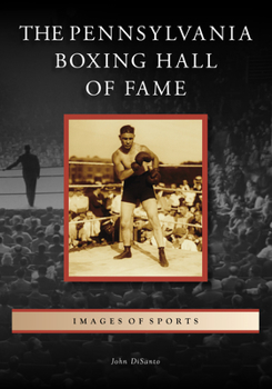 Paperback The Pennsylvania Boxing Hall of Fame Book