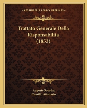 Paperback Trattato Generale Della Risponsabilita (1853) [Italian] Book
