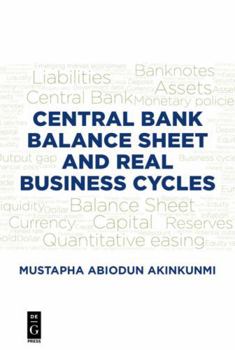 Paperback Central Bank Balance Sheet and Real Business Cycles Book