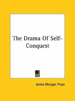 Paperback The Drama Of Self-Conquest Book