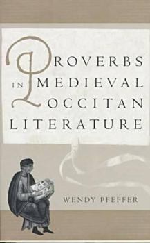 Hardcover Proverbs in Medieval Occitan Literature Book