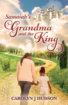 Paperback Samaiah's Grandma and the King: Volume 1 Book