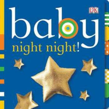 Board book Baby: Night Night! Book