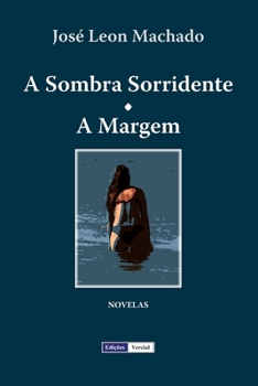 Paperback A Sombra Sorridente - A Margem [Portuguese] Book