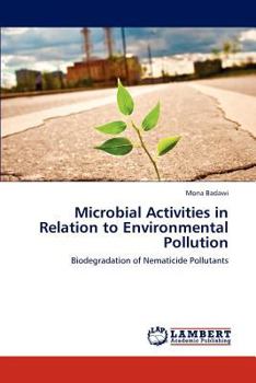 Paperback Microbial Activities in Relation to Environmental Pollution Book