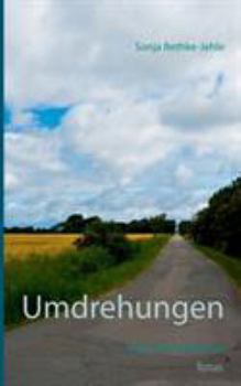 Paperback Umdrehungen: Das Leben läuft gut: Das Trilogie-Finale der schicksalhaften Liebesgeschichte um Ben und Zita [German] Book