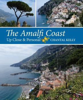 Hardcover The Amalfi Coast Up Close & Personal Book