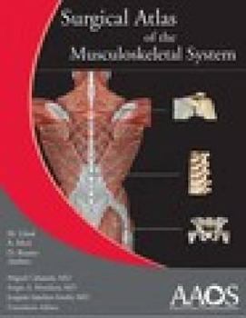 Surgical Atlas Of The Musculoskeletal System
