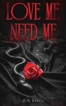 Hardcover Love Me Need Me Book