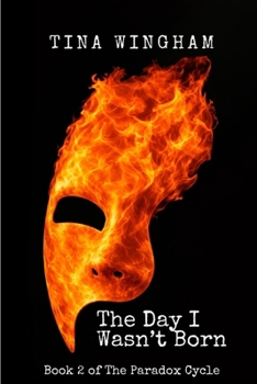 Paperback The Day I Wasn't Born Book