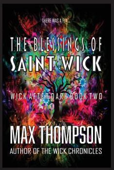Paperback The Blessings of Saint Wick Book