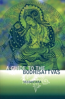 Paperback A Guide to the Bodhisattvas Book