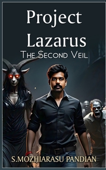 Paperback Project Lazarus - The Second Veil: A Supernatural Conspiracy Thriller Spanning Continents and Centuries Book