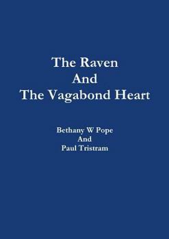 Paperback The Raven And The Vagabond Heart Book