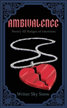 Paperback Ambivalence - Poetry All Ranges of Emotions Book