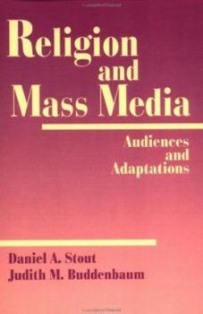 Paperback Religion and Mass Media: Audiences and Adaptations Book