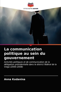 Paperback La communication politique au sein du gouvernement [French] Book