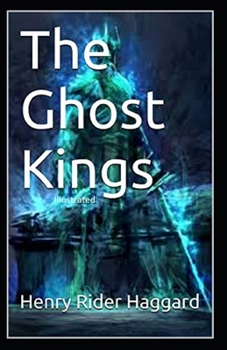 Paperback The Ghost Kings Illustrated Book