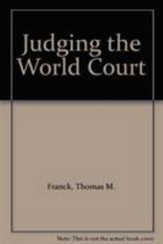 Paperback Judging the World Court Book