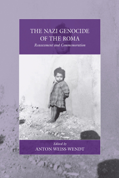 Paperback The Nazi Genocide of the Roma: Reassessment and Commemoration Book