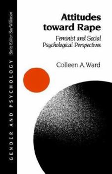 Paperback Attitudes toward Rape: Feminist and Social Psychological Perspectives Book