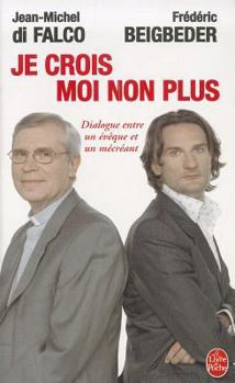 Paperback Je Crois - Moi Non Plus [French] Book