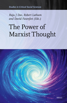 Hardcover The Power of Marxist Thought: Volume 1 Book