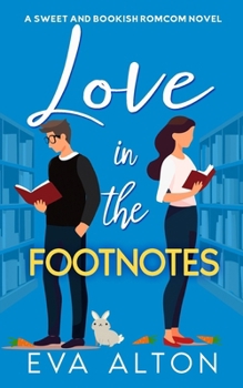 Love in the Footnotes: A Sweet and Bookish Romcom (Tales of Love and Lattes (Carpi Café)) - Book #1 of the Historias de amor y café