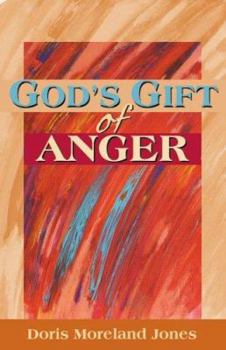 Paperback God's Gift Of Anger Book