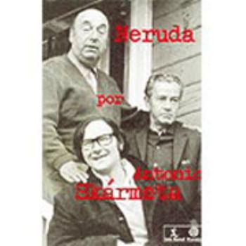 Paperback Neruda Por Skarmeta [Spanish] Book