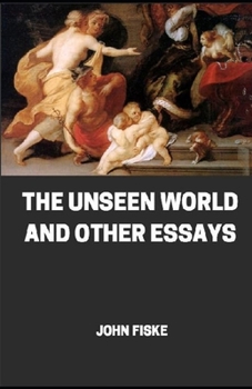 Paperback The unseen world, and other essays illustrated Book