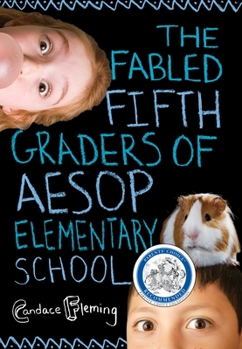Paperback The Fabled Fifth Graders of Aesop Elementary School Book