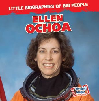 Ellen Ochoa - Book  of the Little Biographies of Big People