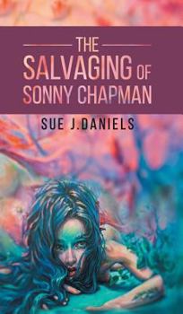 Hardcover The Salvaging of Sonny Chapman Book