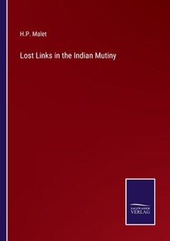 Lost Links in the Indian Mutiny