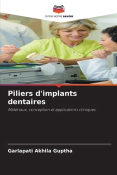 Piliers d'implants dentaires (French Edition)