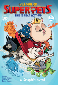 Paperback DC League of Super-Pets: The Great Mxy-Up Book