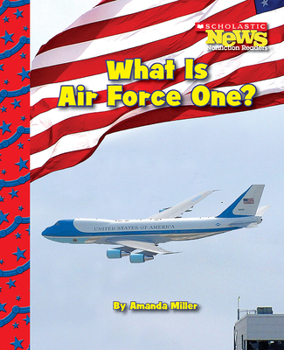 Paperback What Is Air Force One? (Scholastic News Nonfiction Readers: American Symbols) Book