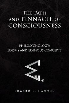 Hardcover The Path and Pinnacle of Consciousness Book