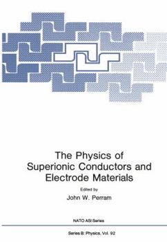 Paperback The Physics of Superionic Conductors and Electrode Materials Book