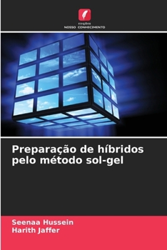 Paperback Preparação de híbridos pelo método sol-gel [Portuguese] Book