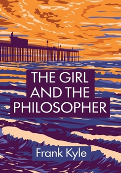 Paperback The Girl and the Philosopher Book