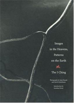 Hardcover Images in the Heavens, Patterns on the Earth: The I Ching Book