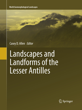 Paperback Landscapes and Landforms of the Lesser Antilles Book