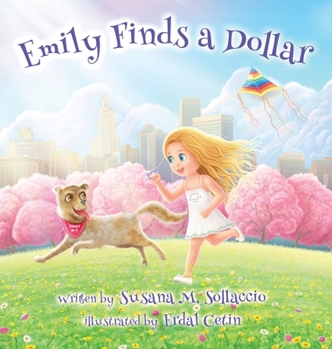 Hardcover Emily Finds a Dollar Book