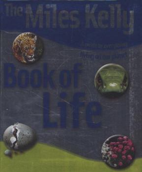 Paperback The Miles Kelly Book of Life Book
