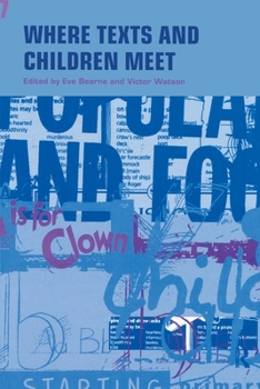 Paperback Where Texts and Children Meet Book