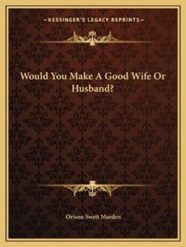 Would You Make a Good Wife or Husband?