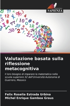 Paperback Valutazione basata sulla riflessione metacognitiva [Italian] Book