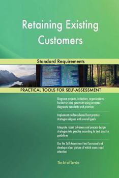 Paperback Retaining Existing Customers Standard Requirements Book